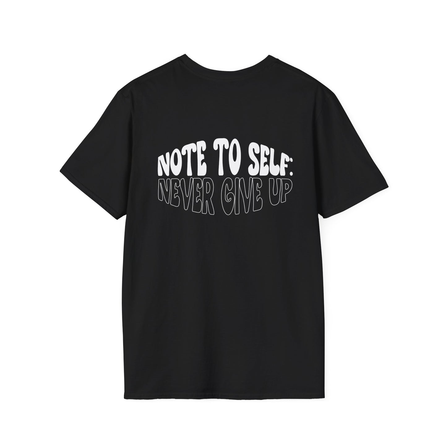 Never Give Up T-Shirt