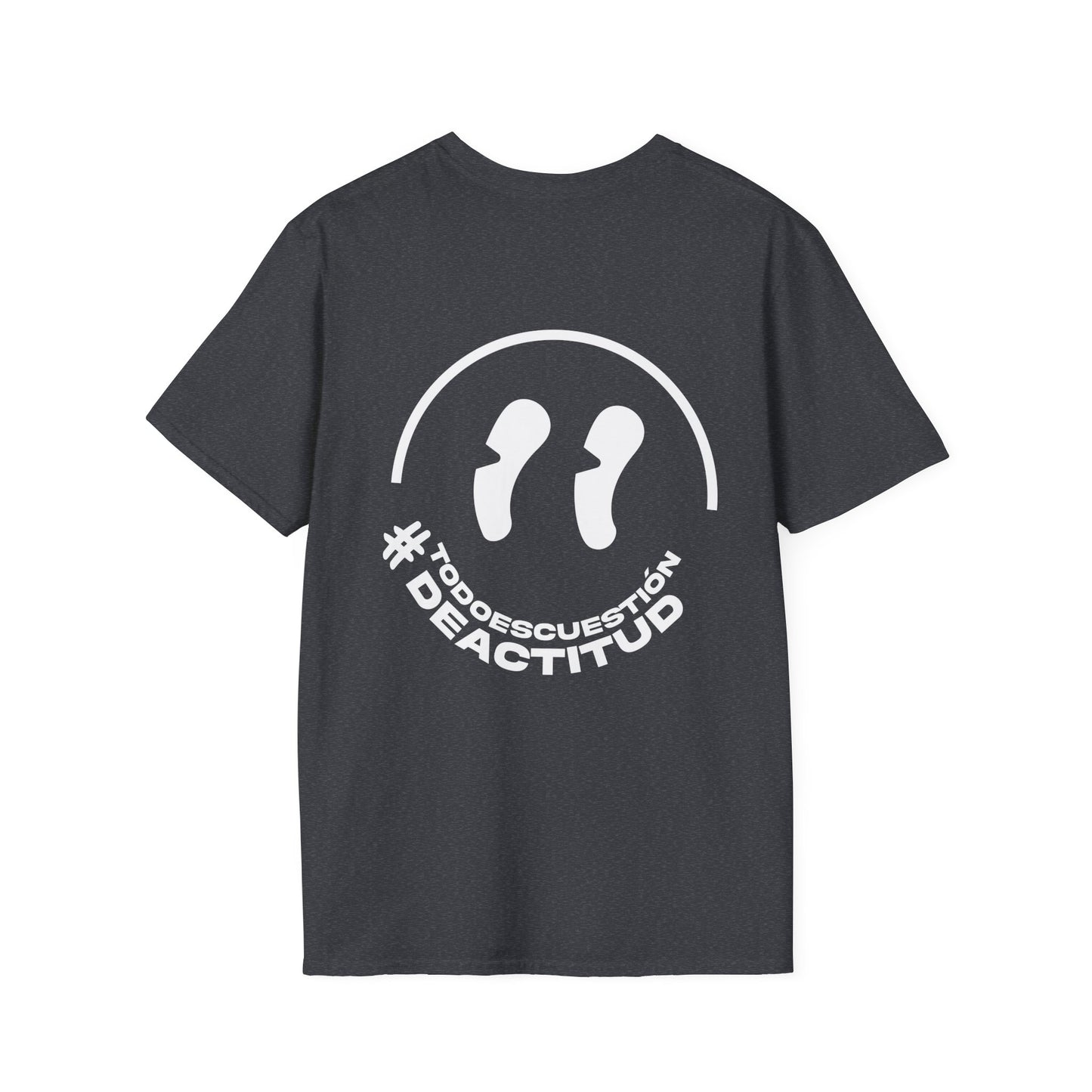 Todo Es Cuestión De Actitud T-Shirt