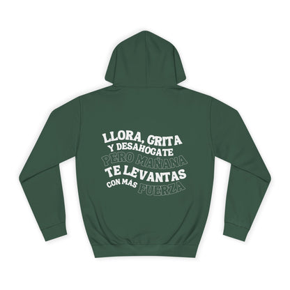 Llora, grita y desahógate Hoodie