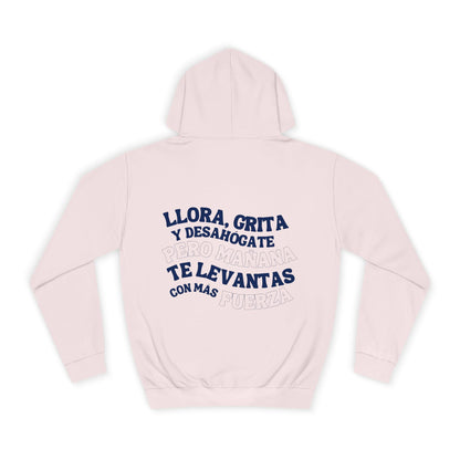 Llora, grita y desahógate Hoodie