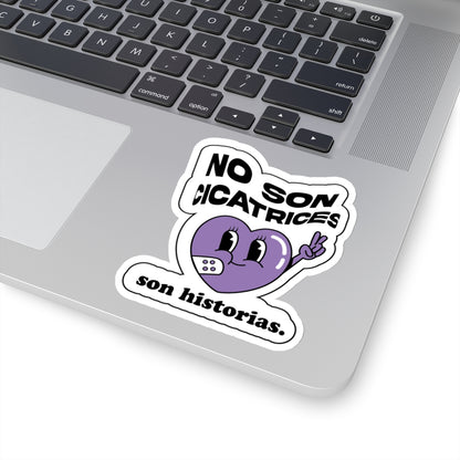 No Son Cicatrices Son Historias Stickers