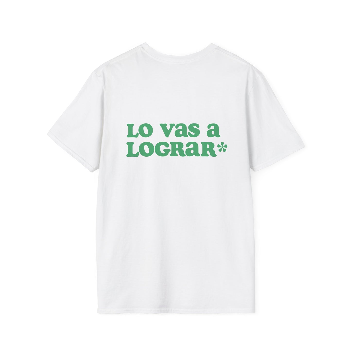 Lo Vas A Lograr T-Shirt