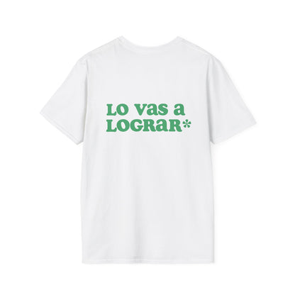 Lo Vas A Lograr T-Shirt