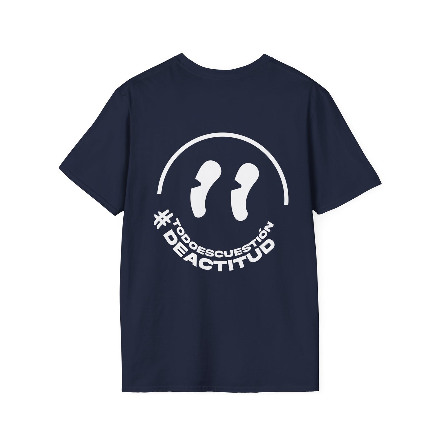 Todo Es Cuestión De Actitud T-Shirt
