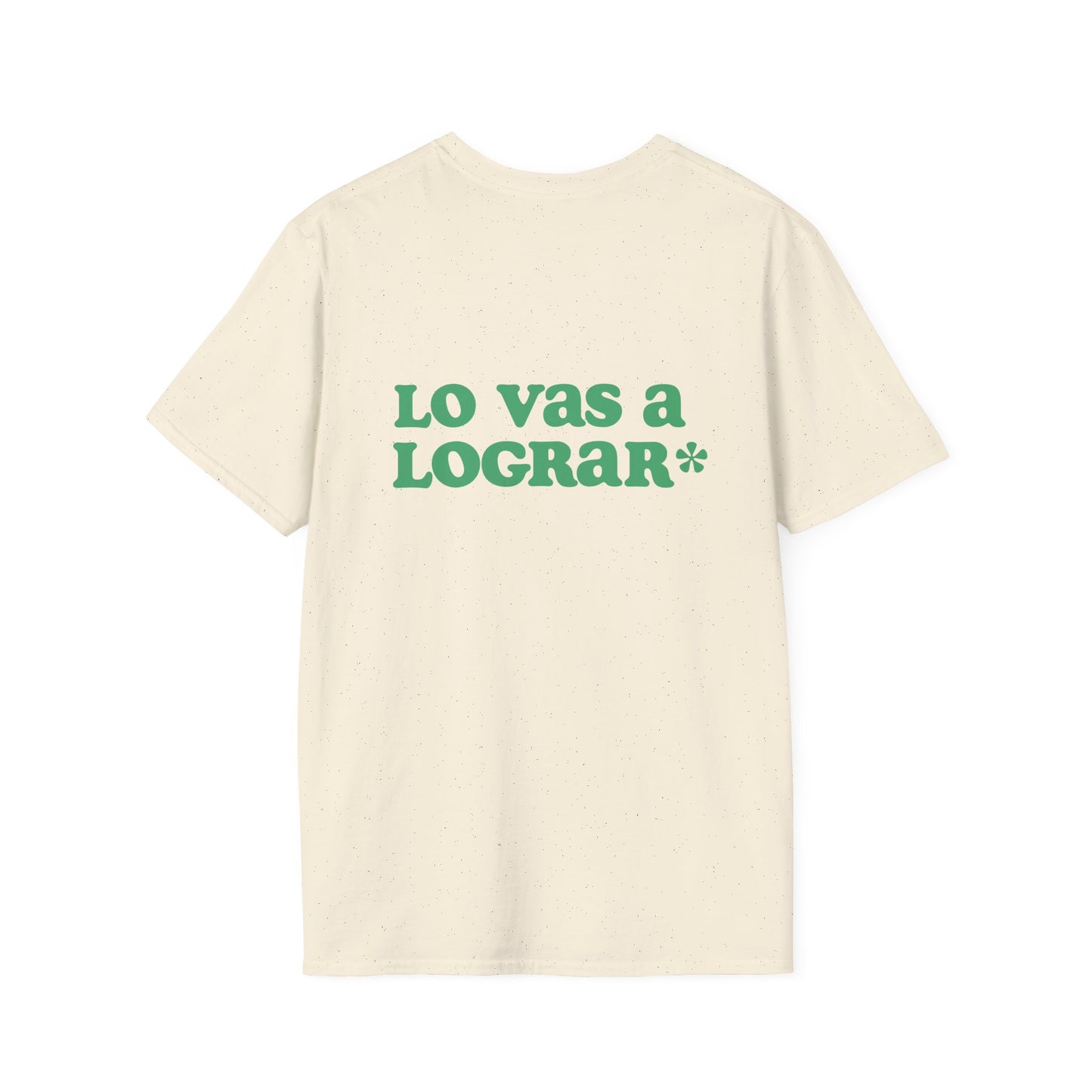 Lo Vas A Lograr T-Shirt