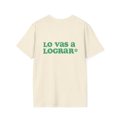 Lo Vas A Lograr T-Shirt